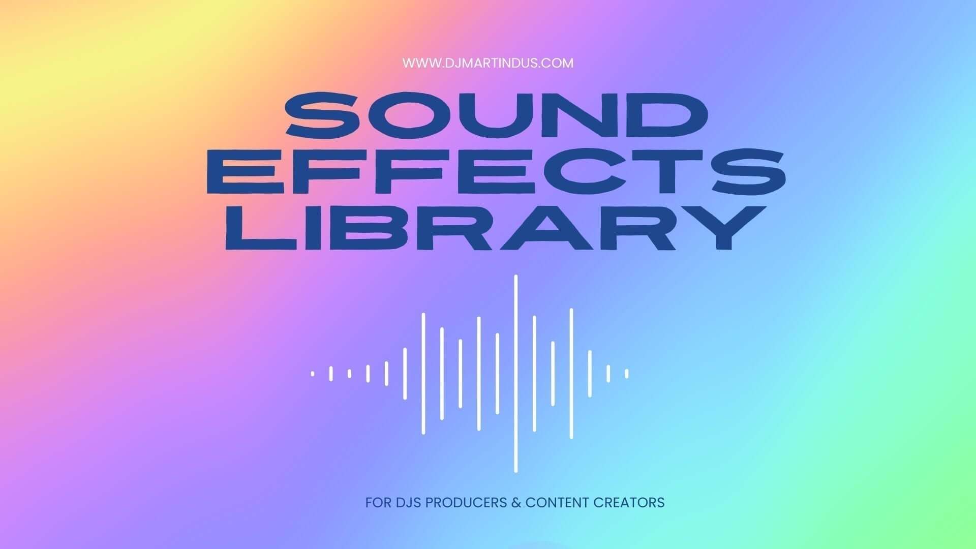 Sound Effects Library