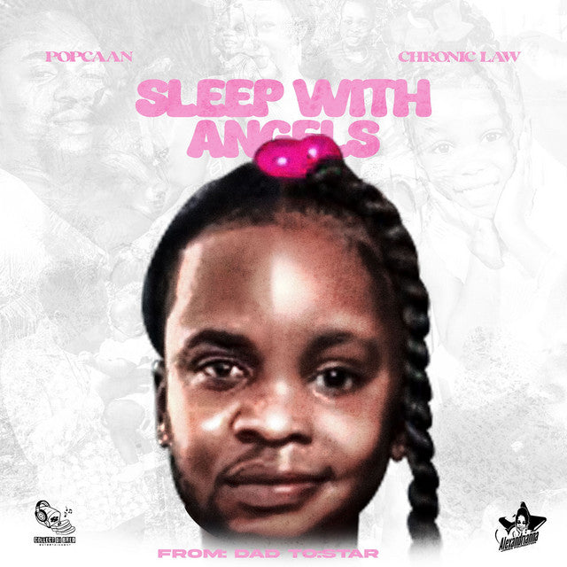 POPCAAN X CHRONIC LAW  SLEEP WITH ANGELS  DANCEHALL MP3 DOWNLOAD