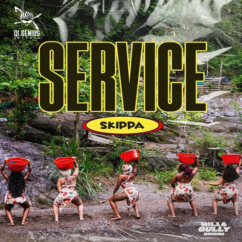 SKIPPA - SERVICE - HILL N GULLY RIDDIM (DANCEHALL RIDDIM DOWNLOAD)